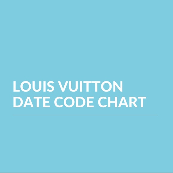 LV DATE CODE AND ORIGIN CHART - Picture 2 of 14